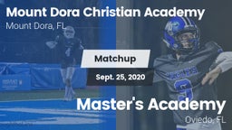Matchup: Mount Dora Christian vs. Master's Academy  2020