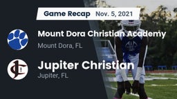 Recap: Mount Dora Christian Academy vs. Jupiter Christian  2021
