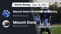 Recap: Mount Dora Christian Academy vs. Mount Dora  2022