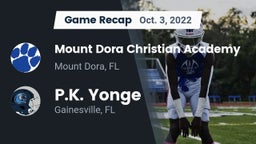 Recap: Mount Dora Christian Academy vs. P.K. Yonge  2022