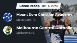 Recap: Mount Dora Christian Academy vs. Melbourne Central Catholic  2023