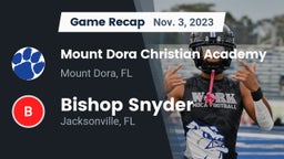 Recap: Mount Dora Christian Academy vs. Bishop Snyder  2023