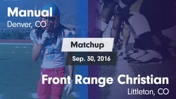 Matchup: Manual  vs. Front Range Christian  2016