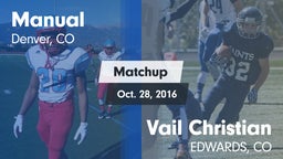 Matchup: Manual  vs. Vail Christian 2016