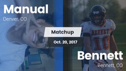 Matchup: Manual  vs. Bennett  2017