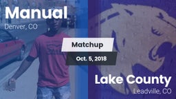 Matchup: Manual  vs. Lake County  2018