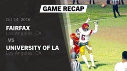 Recap: Fairfax vs. University  of LA 2016