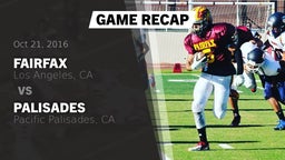 Recap: Fairfax vs. Palisades  2016