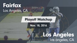 Matchup: Fairfax vs. Los Angeles  2016