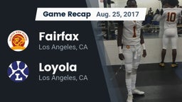 Recap: Fairfax vs. Loyola  2017