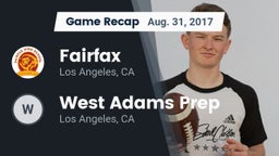 Recap: Fairfax vs. West Adams Prep  2017