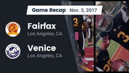 Recap: Fairfax vs. Venice  2017