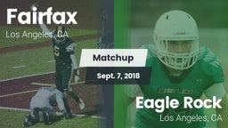 Matchup: Fairfax vs. Eagle Rock  2018