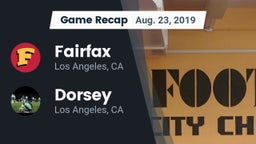 Recap: Fairfax vs. Dorsey  2019
