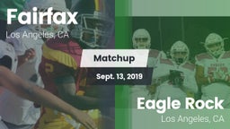 Matchup: Fairfax vs. Eagle Rock  2019