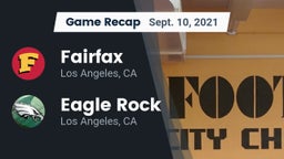 Recap: Fairfax vs. Eagle Rock  2021