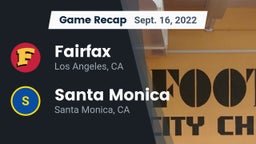 Recap: Fairfax vs. Santa Monica  2022
