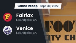 Recap: Fairfax vs. Venice  2022