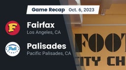 Recap: Fairfax vs. Palisades  2023
