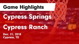 Cypress Springs  vs Cypress Ranch  Game Highlights - Dec. 21, 2018
