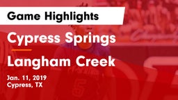 Cypress Springs  vs Langham Creek  Game Highlights - Jan. 11, 2019