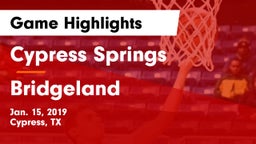 Cypress Springs  vs Bridgeland  Game Highlights - Jan. 15, 2019
