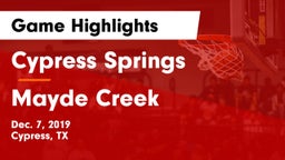 Cypress Springs  vs Mayde Creek  Game Highlights - Dec. 7, 2019