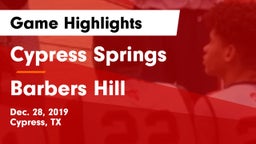 Cypress Springs  vs Barbers Hill  Game Highlights - Dec. 28, 2019