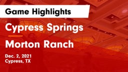 Cypress Springs  vs Morton Ranch  Game Highlights - Dec. 2, 2021