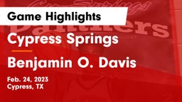 Cypress Springs  vs Benjamin O. Davis  Game Highlights - Feb. 24, 2023