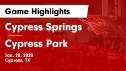 Cypress Springs  vs Cypress Park   Game Highlights - Jan. 28, 2020