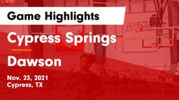 Cypress Springs  vs Dawson Game Highlights - Nov. 23, 2021