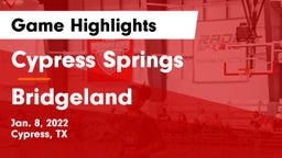 Cypress Springs  vs Bridgeland  Game Highlights - Jan. 8, 2022