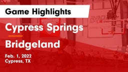 Cypress Springs  vs Bridgeland  Game Highlights - Feb. 1, 2022