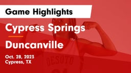 Cypress Springs  vs Duncanville  Game Highlights - Oct. 28, 2023