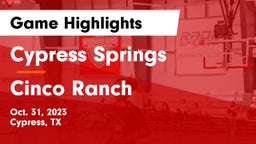 Cypress Springs  vs Cinco Ranch  Game Highlights - Oct. 31, 2023