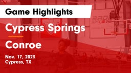 Cypress Springs  vs Conroe  Game Highlights - Nov. 17, 2023