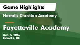 Harrells Christian Academy  vs Fayetteville Academy Game Highlights - Dec. 5, 2023