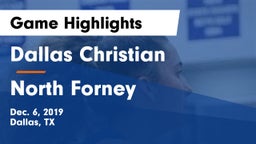 Dallas Christian  vs North Forney  Game Highlights - Dec. 6, 2019