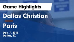 Dallas Christian  vs Paris  Game Highlights - Dec. 7, 2019