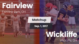 Matchup: Fairview  vs. Wickliffe  2017