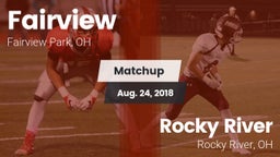 Matchup: Fairview  vs. Rocky River   2018