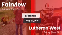 Matchup: Fairview  vs. Lutheran West  2019