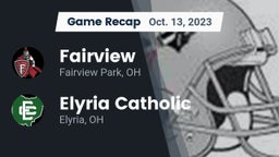 Recap: Fairview  vs. Elyria Catholic  2023