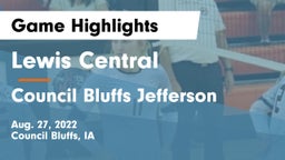 Lewis Central  vs Council Bluffs Jefferson  Game Highlights - Aug. 27, 2022