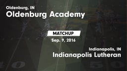 Matchup: Oldenburg Academy vs. Indianapolis Lutheran  2016