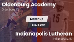 Matchup: Oldenburg Academy vs. Indianapolis Lutheran  2017