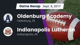 Recap: Oldenburg Academy  vs. Indianapolis Lutheran  2017