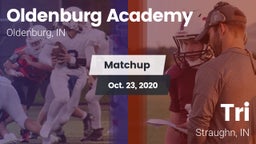 Matchup: Oldenburg Academy vs. Tri  2020