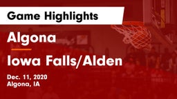 Algona  vs Iowa Falls/Alden  Game Highlights - Dec. 11, 2020